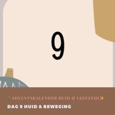Dag 9 Huid & Beweging