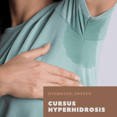 overmatig zweten - cursus hyperhidrosis